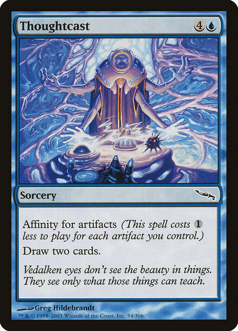 Thoughtcast (54) [Mirrodin]