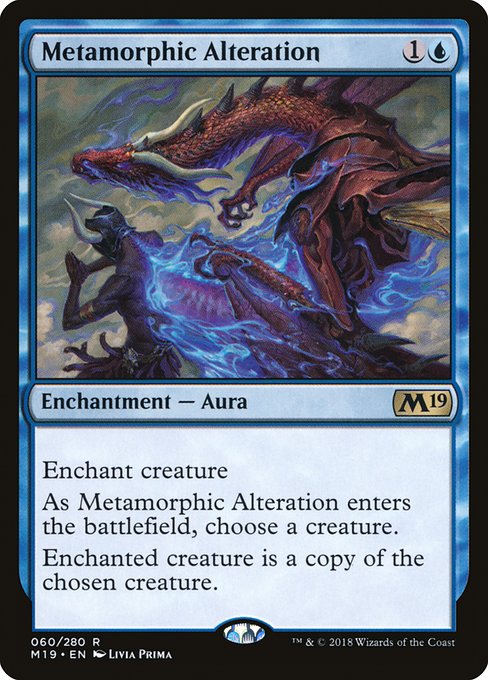 Metamorphic Alteration (60) [Core Set 2019]