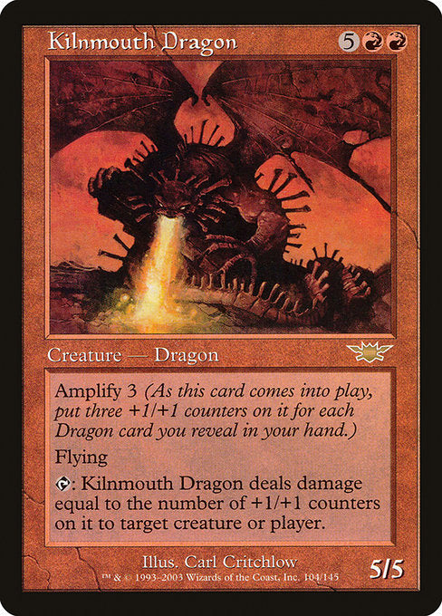 Kilnmouth Dragon (104) [Legions]
