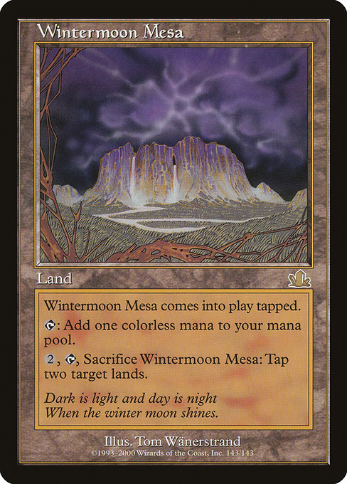 Wintermoon Mesa (143) [Prophecy]
