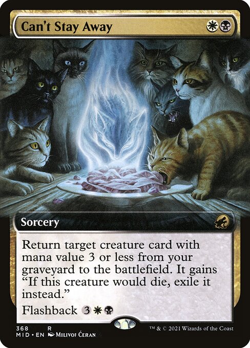 Can't Stay Away (368) [Innistrad: Midnight Hunt] [Extended Art]