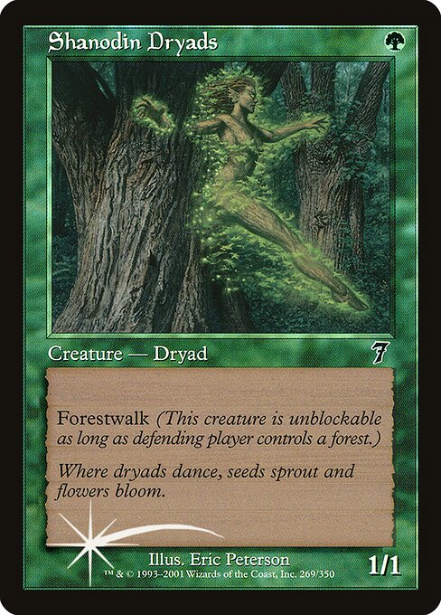 Shanodin Dryads (269★) [Seventh Edition]