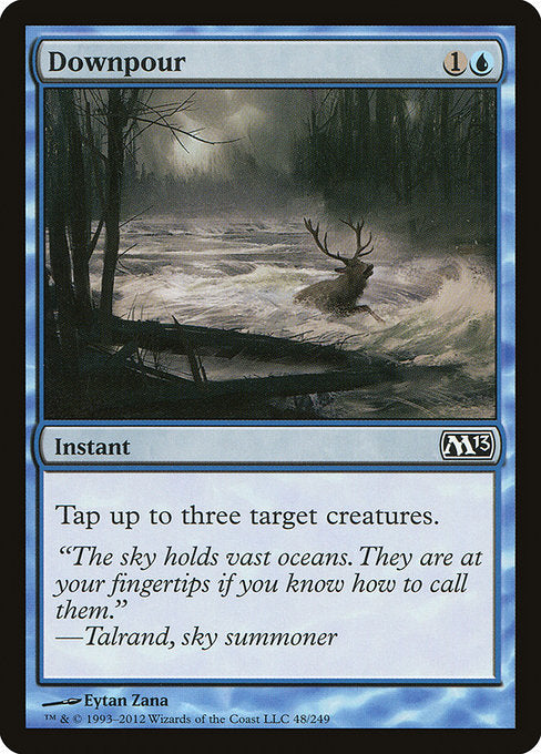 Downpour (48) [Magic 2013]