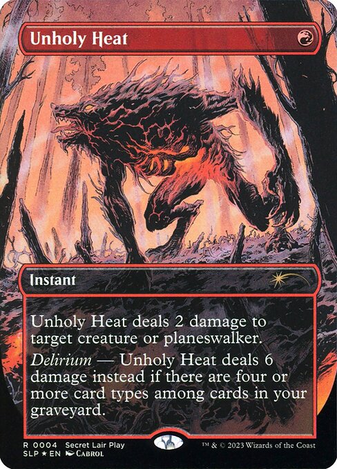 Unholy Heat (4) [Secret Lair Showdown] [Borderless]