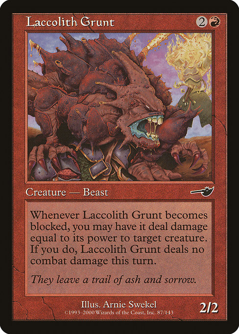 Laccolith Grunt (87) [Nemesis]