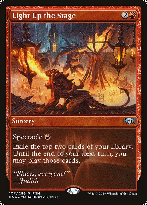 Light Up the Stage (107) [Ravnica Allegiance Promos]