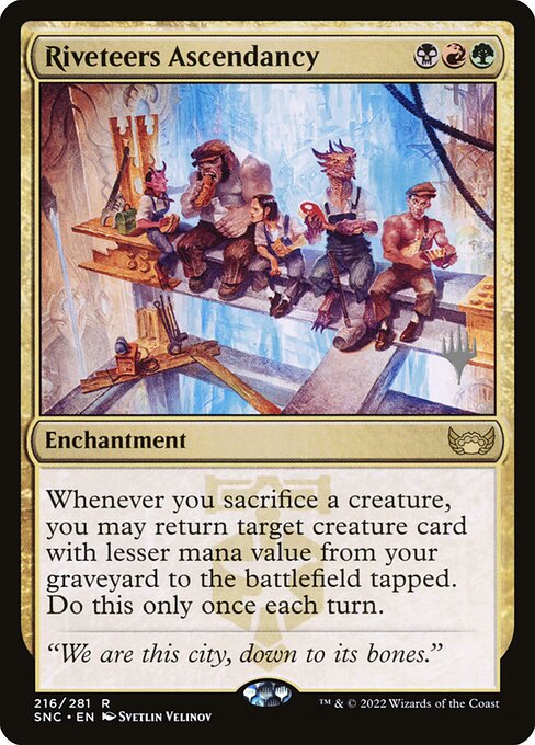 Riveteers Ascendancy (216p) [Streets of New Capenna Promos]