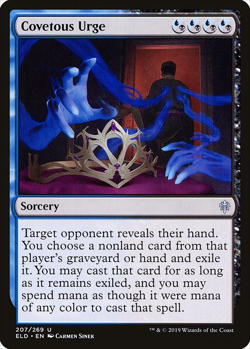 Covetous Urge (207) [Throne of Eldraine]