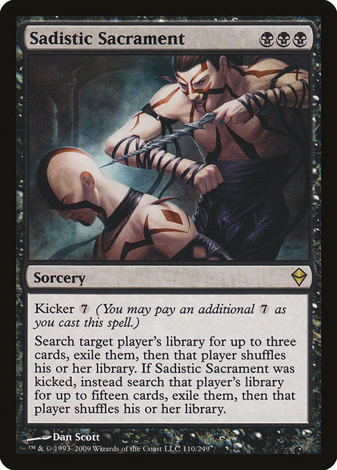Sadistic Sacrament (110) [Zendikar]