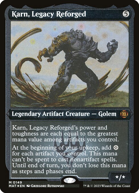 Karn, Legacy Reforged (149) [March of the Machine: The Aftermath]