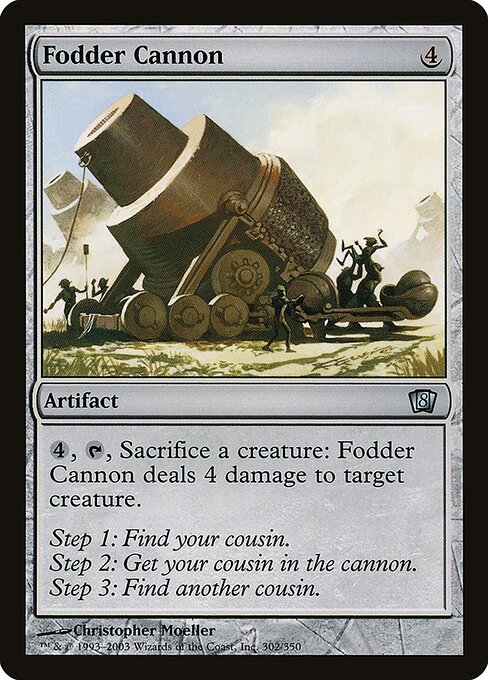Fodder Cannon (302★) [Eighth Edition]
