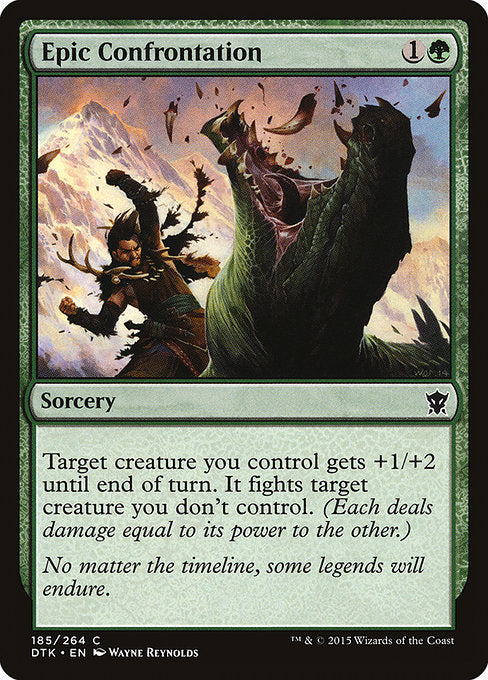 Epic Confrontation (185) [Dragons of Tarkir]