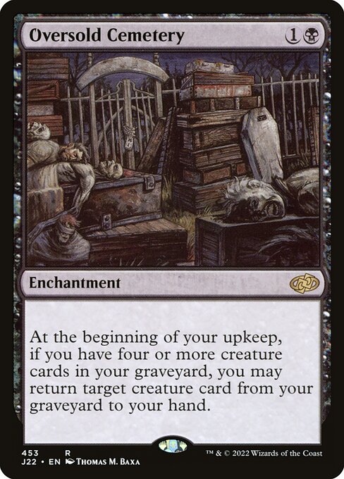 Oversold Cemetery (453) [Jumpstart 2022]