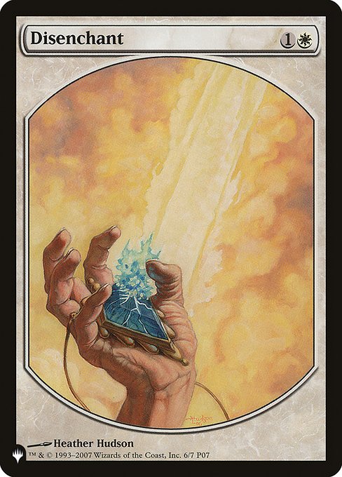 Disenchant (P07-6) [The List]