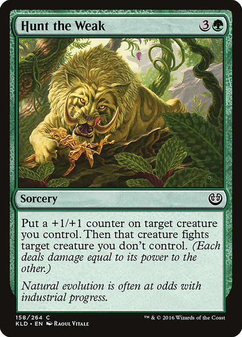 Hunt the Weak (158) [Kaladesh]