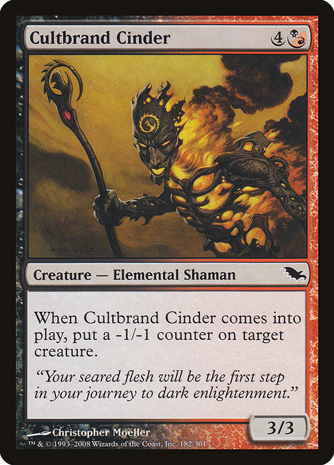Cultbrand Cinder (182) [Shadowmoor]