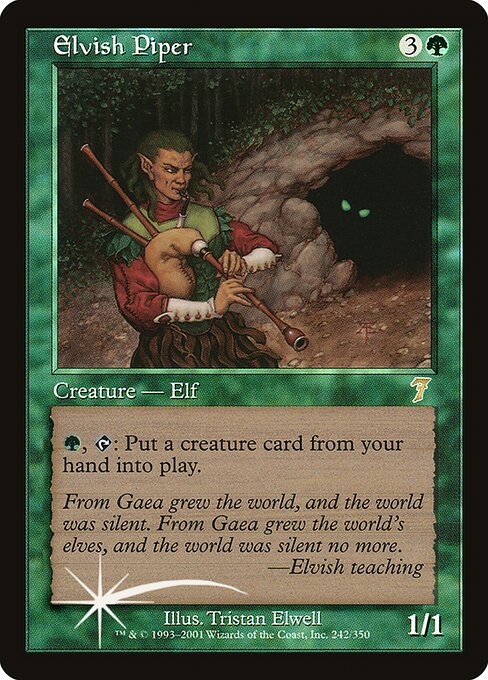Elvish Piper (242★) [Seventh Edition]