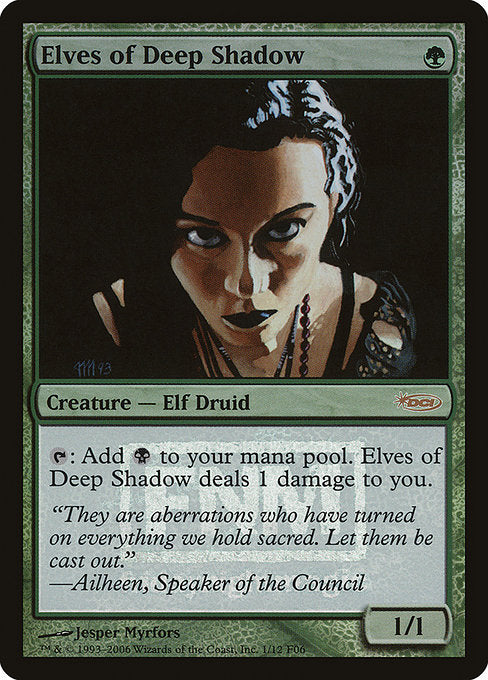 Elves of Deep Shadow (1) [Friday Night Magic 2006]