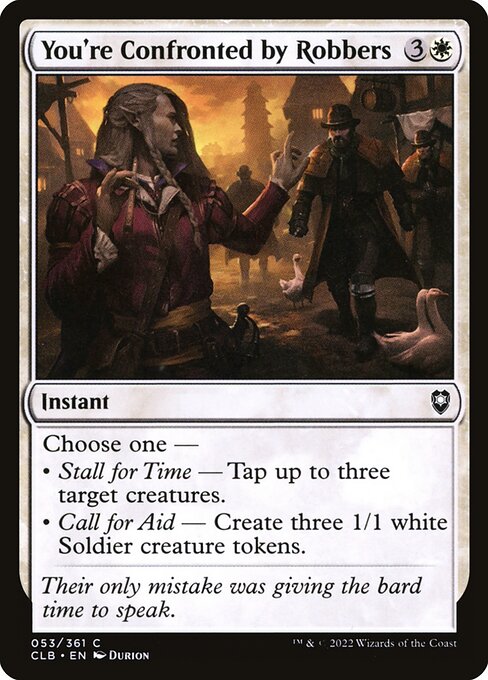You're Confronted by Robbers (53) [Commander Legends: Battle for Baldur's Gate]