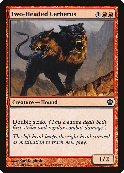 Two-Headed Cerberus (146) [Theros]