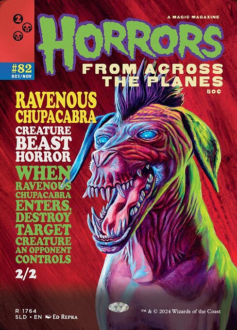 Ravenous Chupacabra (1764) [Secret Lair Drop]