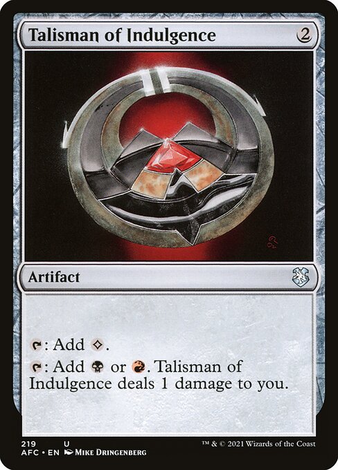 Talisman of Indulgence (219) [Forgotten Realms Commander]