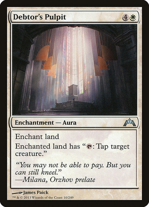 Debtor's Pulpit (10) [Gatecrash]