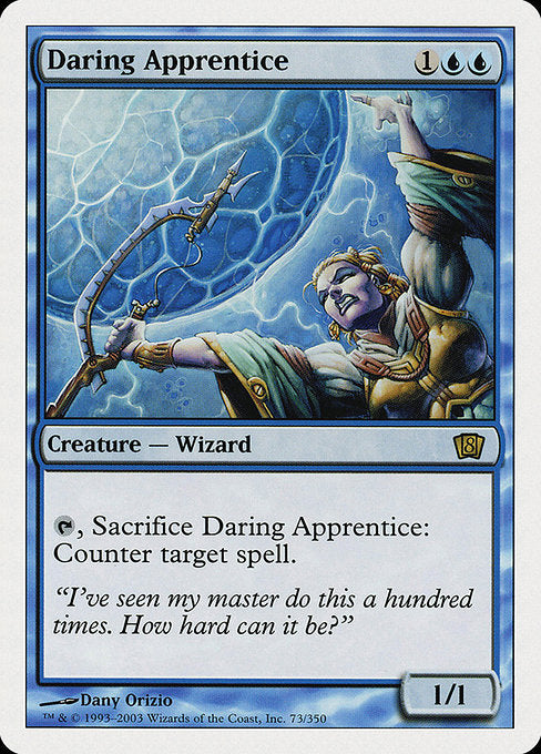 Daring Apprentice (73) [Eighth Edition]