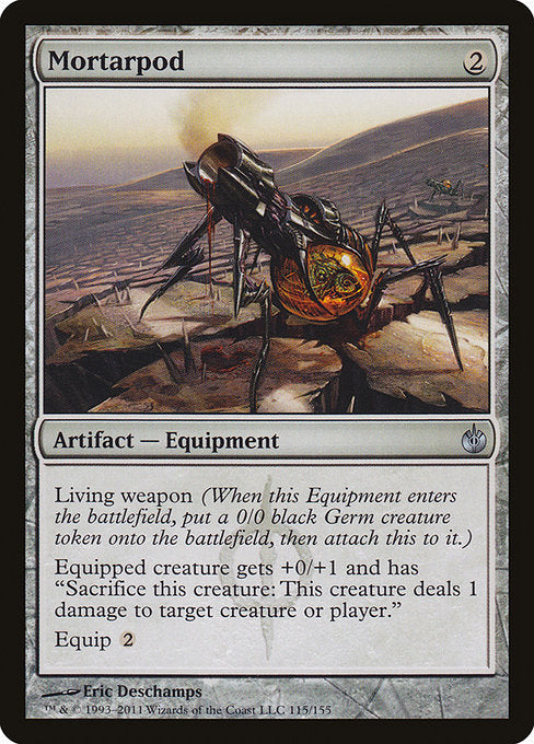 Mortarpod (115) [Mirrodin Besieged]