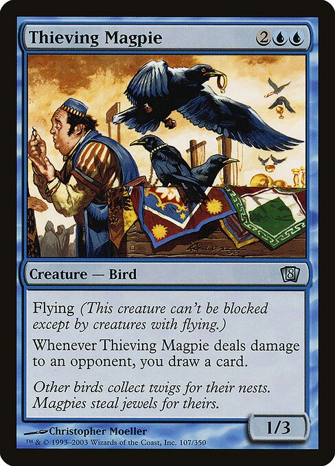 Thieving Magpie (107★) [Eighth Edition]