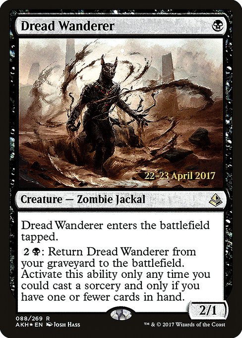 Dread Wanderer (88s) [Amonkhet Promos]