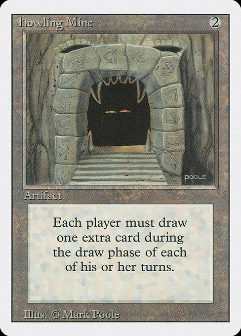 Howling Mine (251) [Revised Edition]