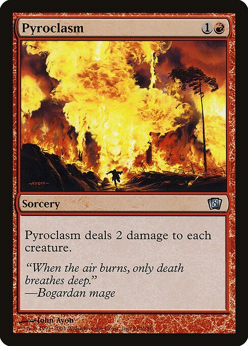 Pyroclasm (210★) [Eighth Edition]