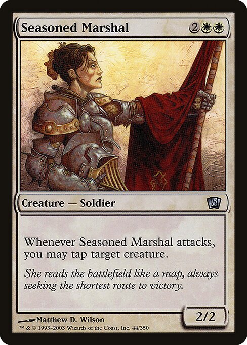 Seasoned Marshal (44★) [Eighth Edition]