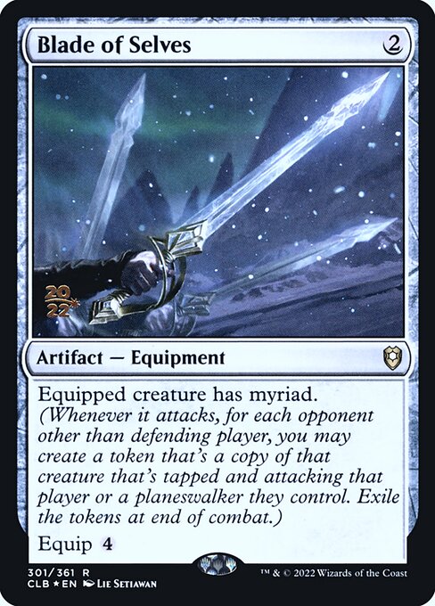 Blade of Selves (301s) [Battle for Baldur's Gate Promos]