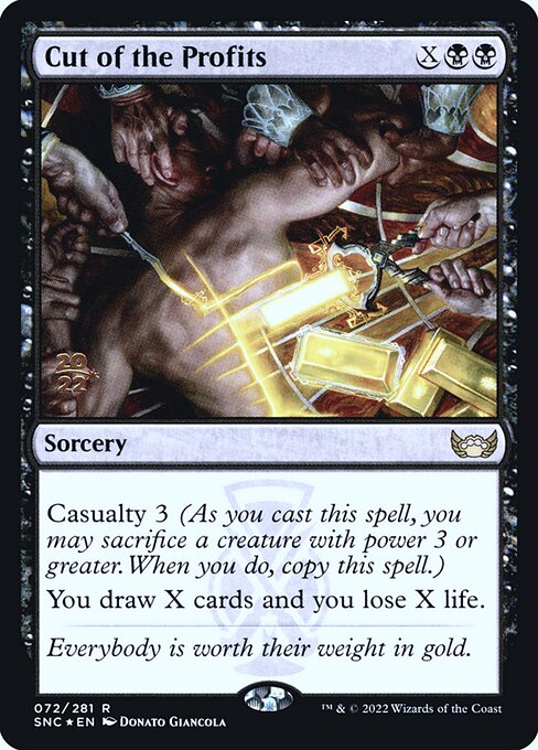 Cut of the Profits (72s) [Streets of New Capenna Promos]
