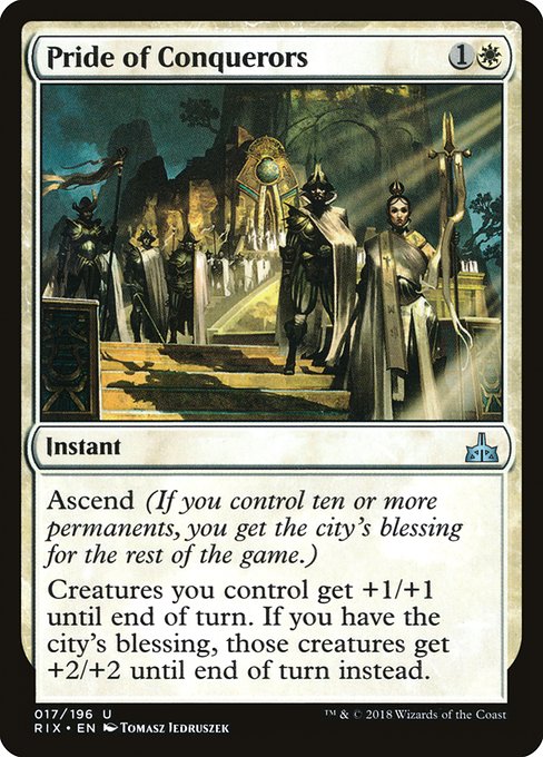 Pride of Conquerors (17) [Rivals of Ixalan]