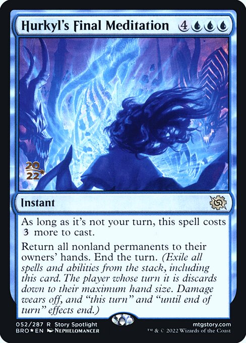 Hurkyl's Final Meditation (52s) [The Brothers' War Promos]