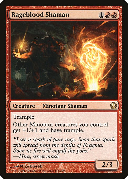 Rageblood Shaman (138) [Theros]