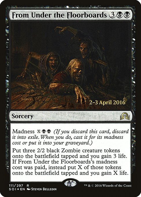 From Under the Floorboards (111s) [Shadows over Innistrad Promos]