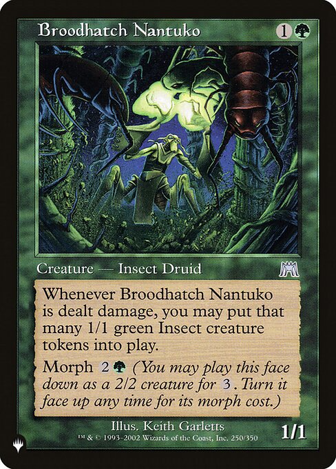 Broodhatch Nantuko (ONS-250) [The List]