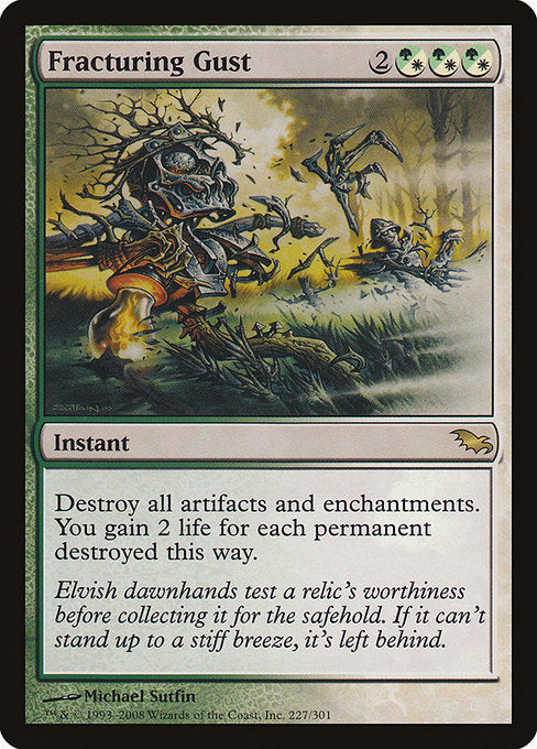Fracturing Gust (227) [Shadowmoor]